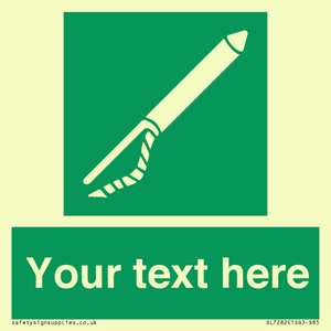 Custom sign safe condition Line throwing appliance